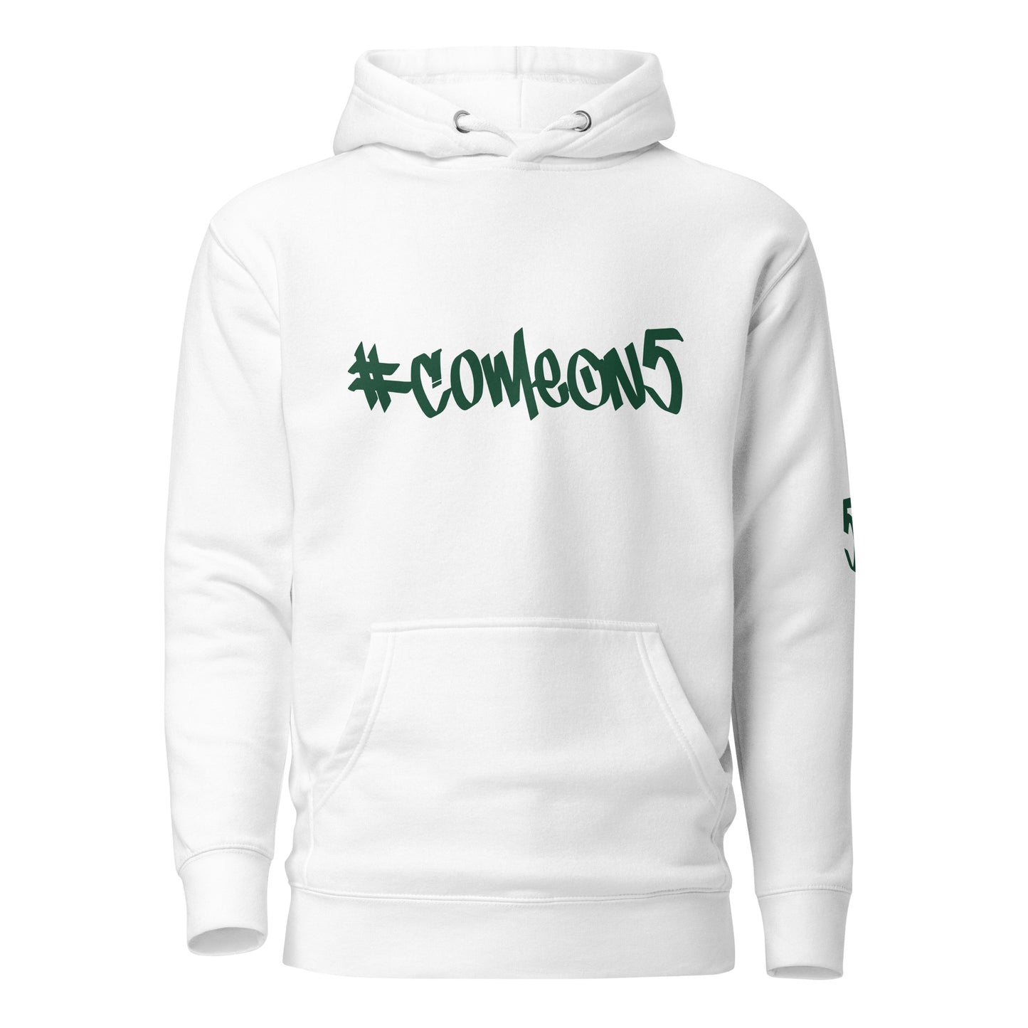 #ComeOn5 Graphic Hoodie