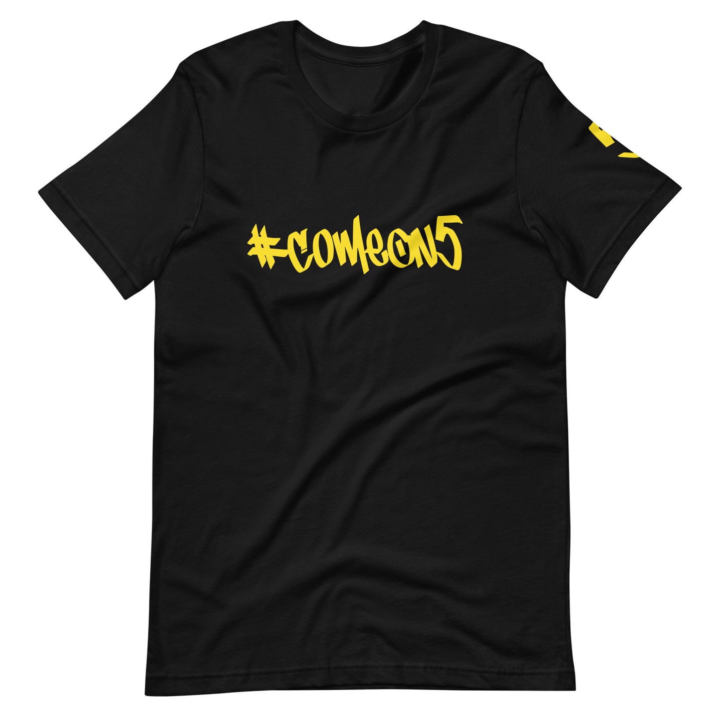 #ComeOn5 Graphic T-Shirt